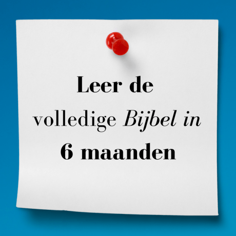 Leer de volledige Bijbel in 6 maanden